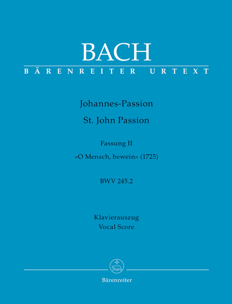 St. John Passion BWV 254.2